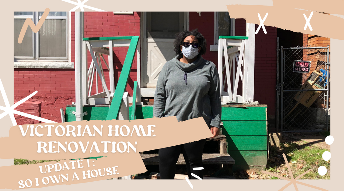Victorian Home Renovation Update 1: I Own A House!